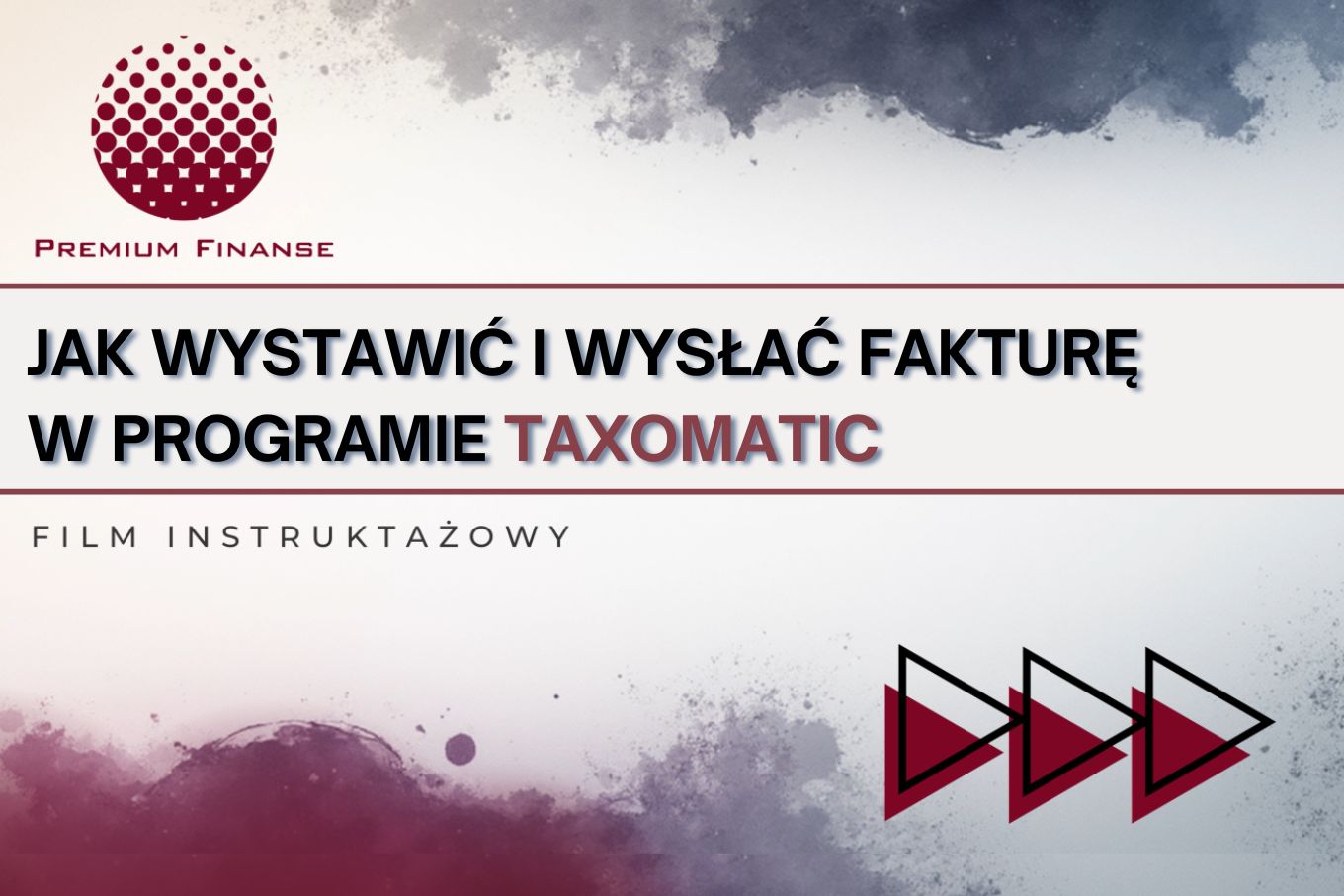 Jak wystawić Fakturę w programie Taxomatic i wysłać