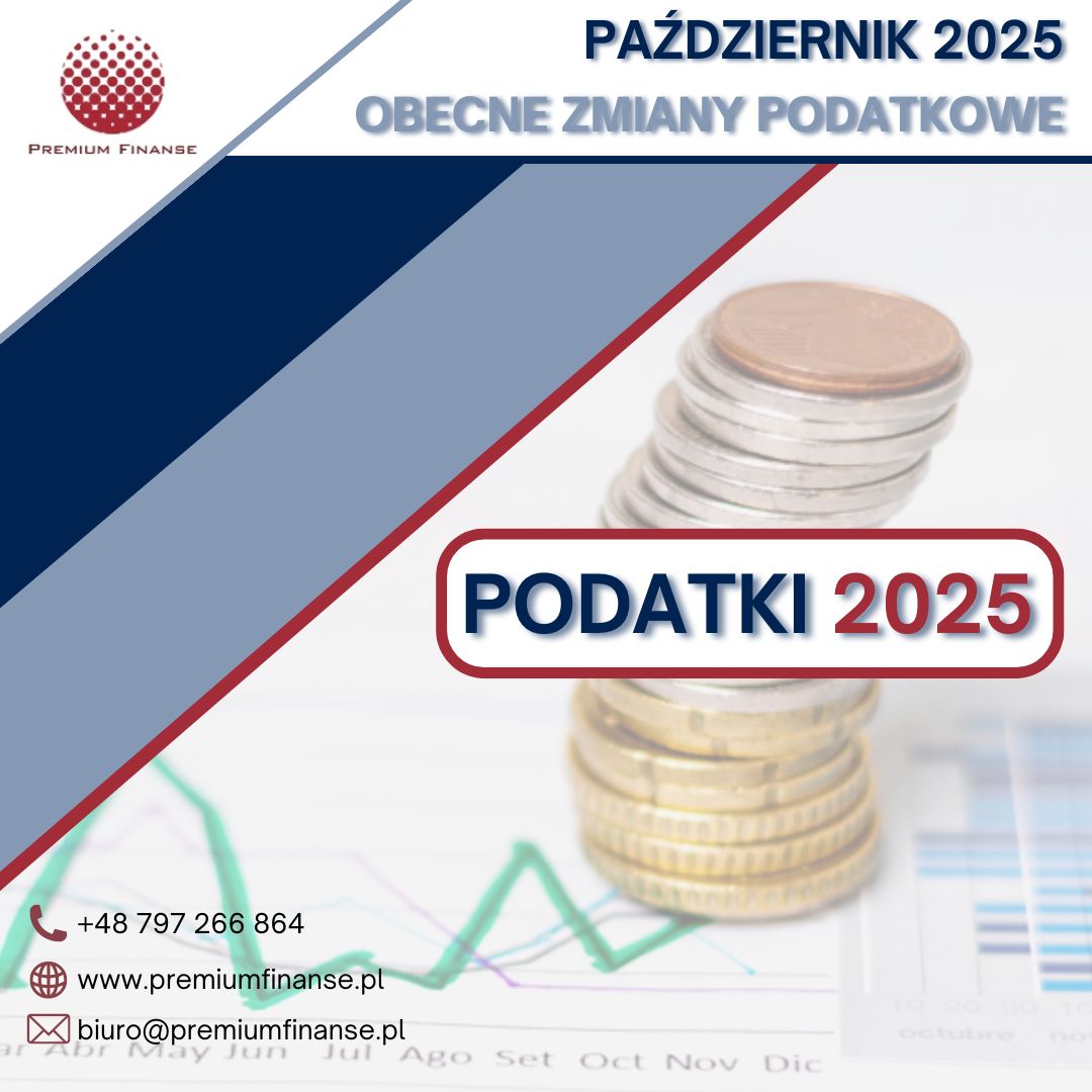 Obecne zmiany w przepisach podatkowych – październik 2025