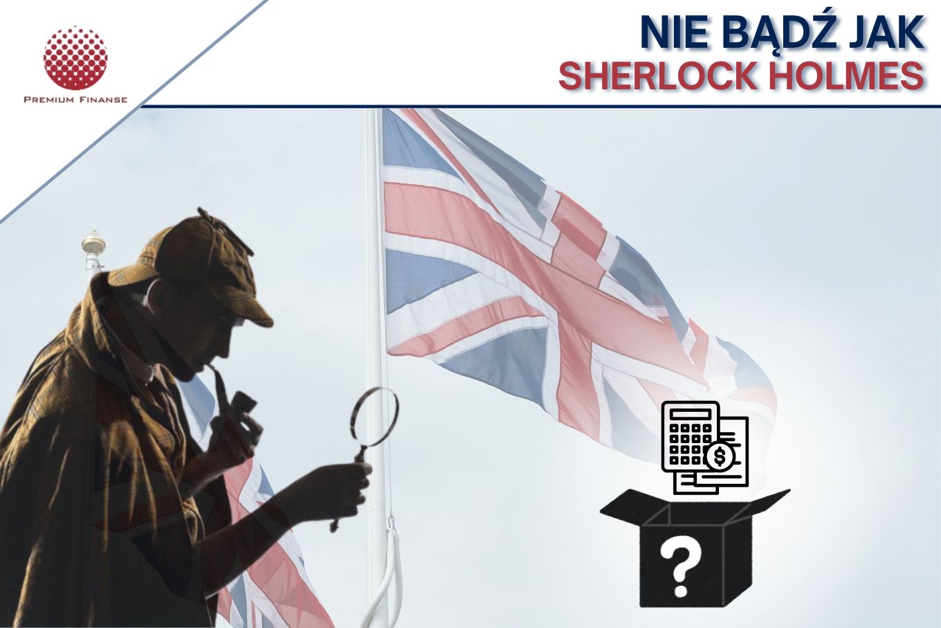 Sherlock Holmes i świat finansów – dlaczego w księgowości liczą się sprawdzone rozwiązania?