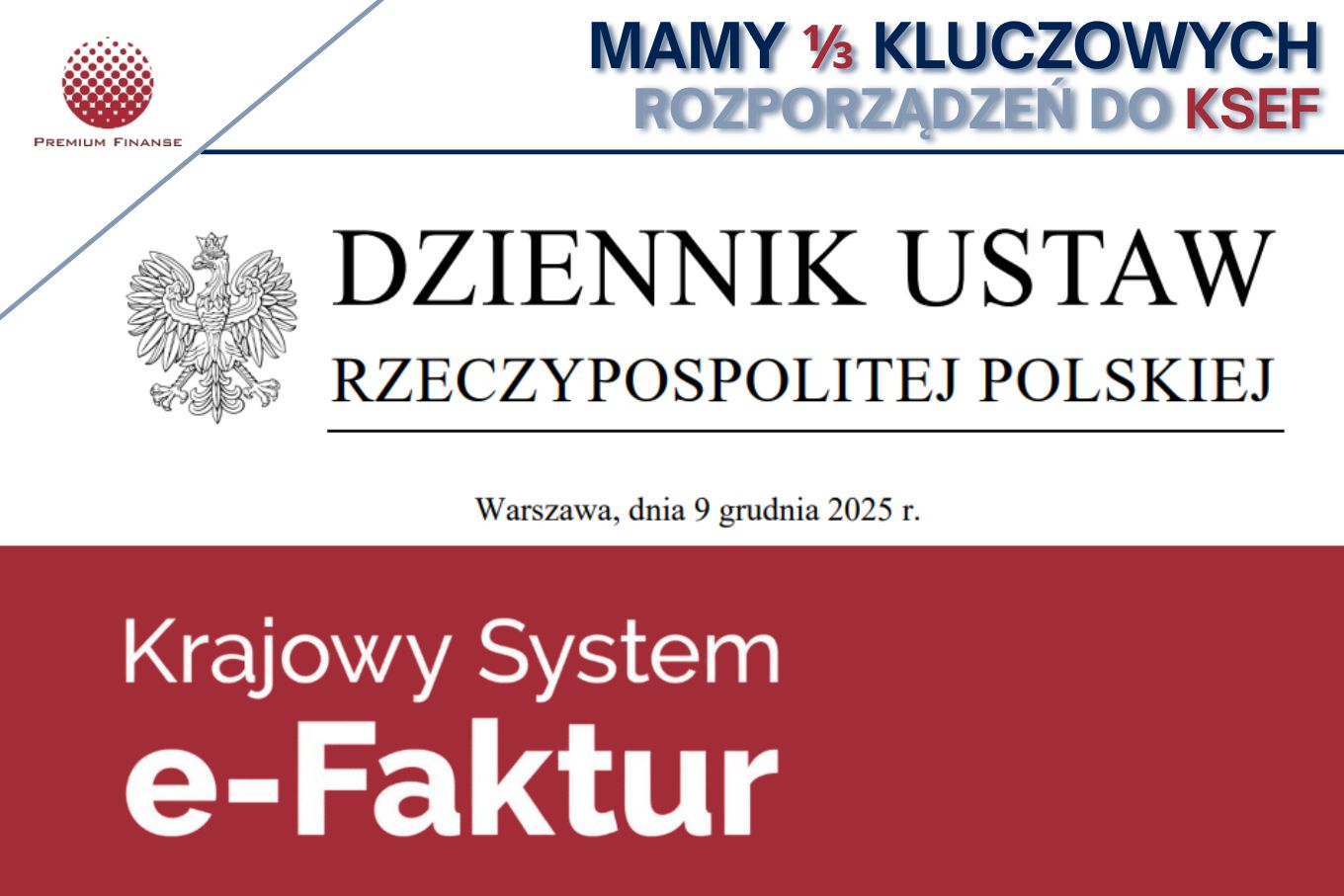 KSeF: opublikowano pierwsze rozporządzenie dotyczące wyłączeń z obowiązku faktur ustrukturyzowanych