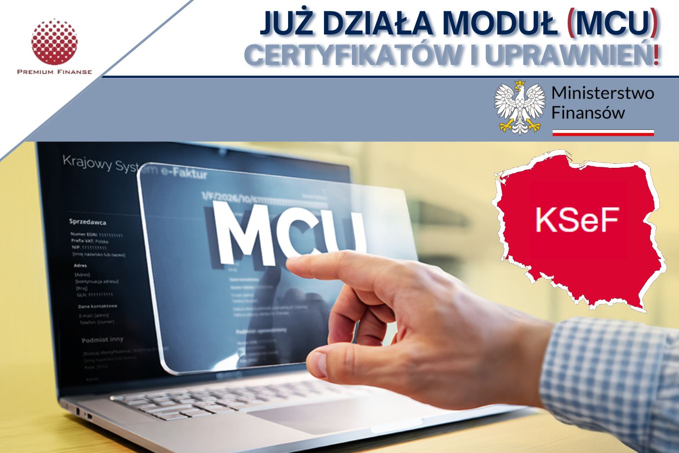 Moduł Certyfikatów i Uprawnień (MCU) już działa!